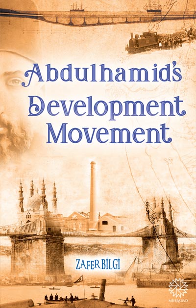 Abdulhamid’s Development Move