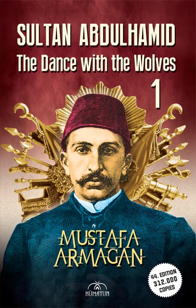 Abdulhamıd’s Dance Wıth The Wolves -1