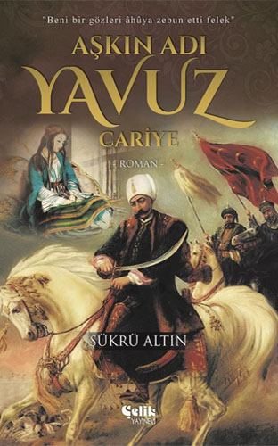 Name Of Love: Yavuz Concubine